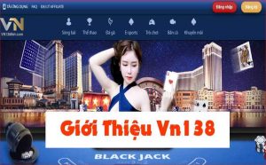 Tìm hiểu chi tiết về nhà cái Vn138