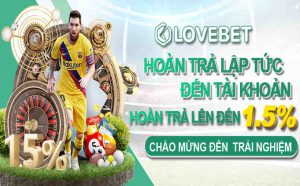 Tìm hiểu chi tiết về nhà cái cá cược trực tuyến Lovebet