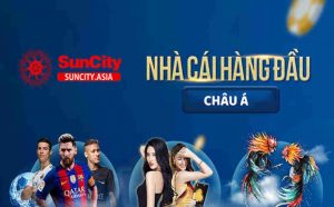 Suncity là gì? Suncity có thực sự lừa đảo không?